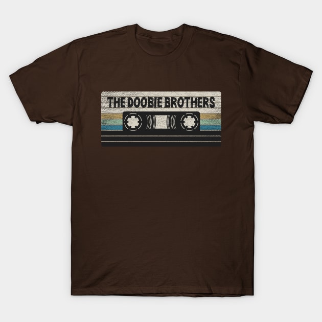 The Doobie Brothers Mix Tape T-Shirt by getinsideart